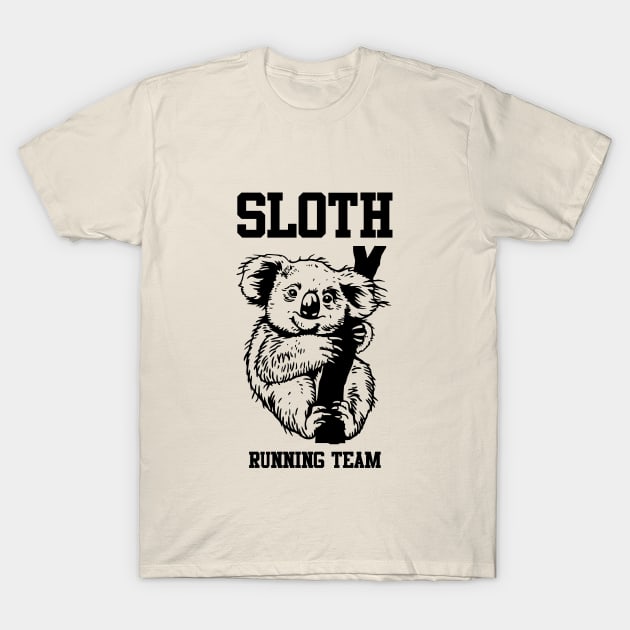 Sloth running team T-Shirt by My Happy-Design